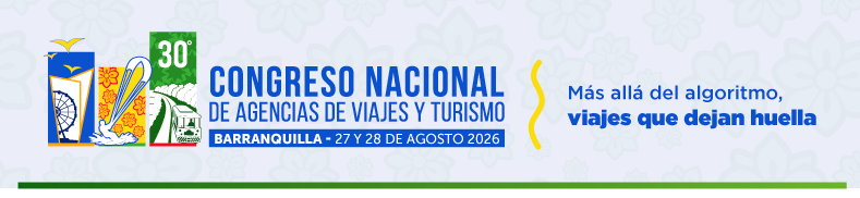 30° CONGRESO NACIONAL DE AGENCIAS DE VIAJES Y TURISMO